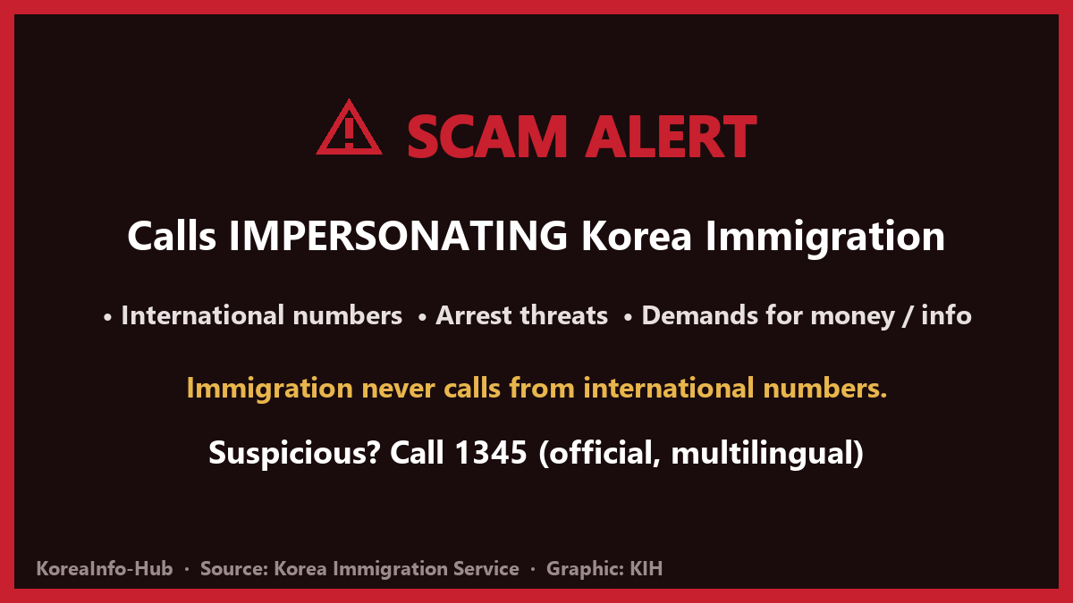 Scam alert impersonating Korea Immigration — call 1345 to verify